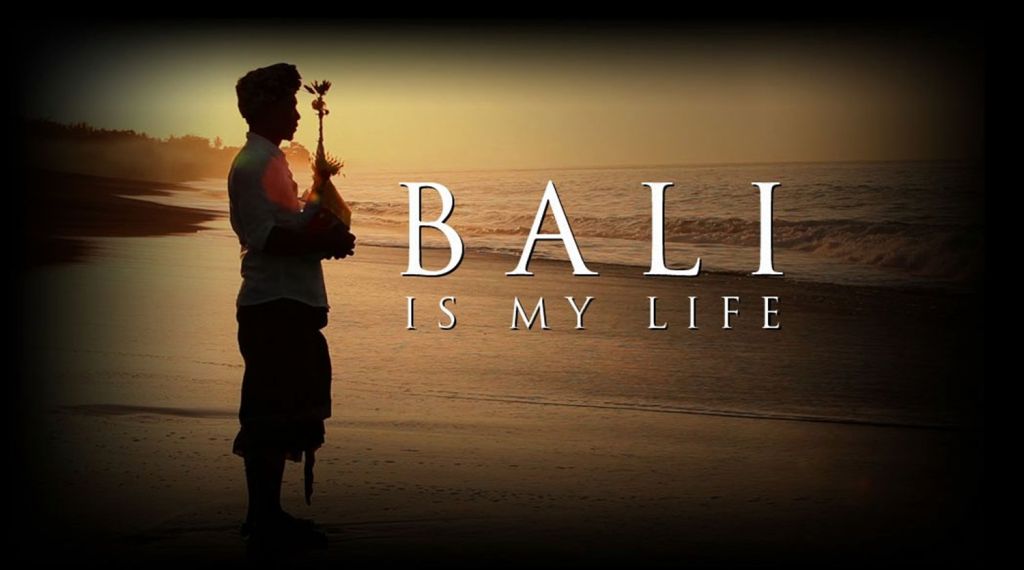 Bali Is My Life (2012)